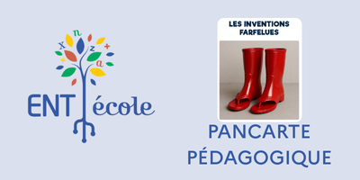 Pancarte pédagogique «Les inventions farfelues»